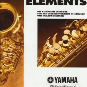ESSENTIAL ELEMENTS Bläserklasse Alt-Saxophon in Es (Band 1)