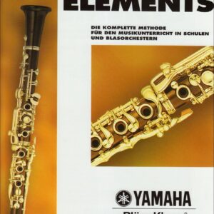 ESSENTIAL ELEMENTS Bläserklasse Klarinette in B (Band 1)
