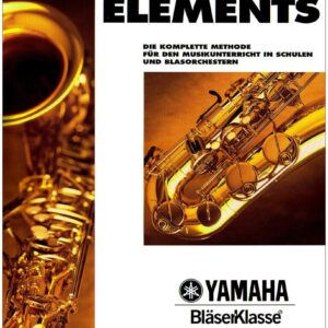 ESSENTIAL ELEMENTS Bläserklasse Tenorsaxophon in B (Band 1)