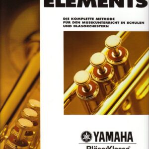 ESSENTIAL ELEMENTS Bläserklasse Trompete in B (Band 1)