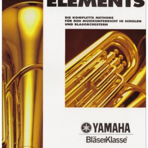 ESSENTIAL ELEMENTS Bläserklasse Tuba (Band 1)