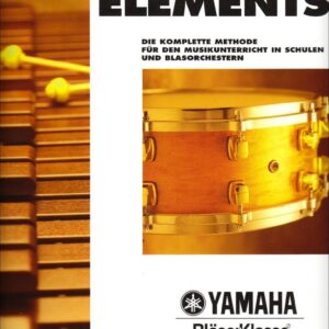 ESSENTIAL ELEMENTS Schlagzeug inkl. Stabspiele (Band 1)