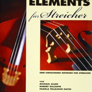 ESSENTIAL ELEMENTS für Streicher Kontrabass (Band 1)