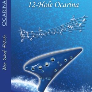 CAMPFIRE SONGS for 12-Hole Ocarina