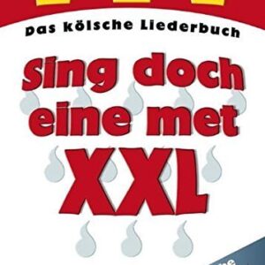 SING DOCH EINE MET XXL